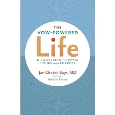 Abbildung von The Vow Powered Life: A Simple Method for Living with Purpose
