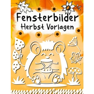 Abbildung von Fensterbilder Herbst Vorlagen: Vorlagen für Kreidemarker Fenster Bemalen Schablonen Window Color Kinder und Erwachsene
