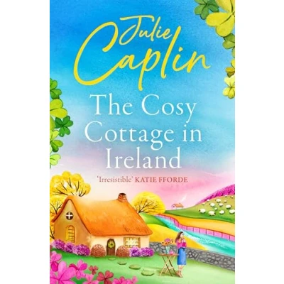 Abbildung von the Cosy Cottage in Ireland: Escape with perfect, heartwarming and uplifting new summer book from bestselling author (Romantic Escapes)
