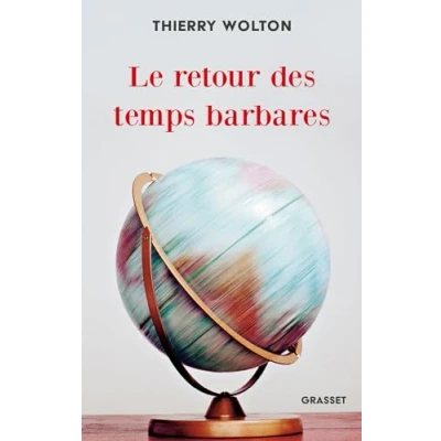 Abbildung von Le retour des temps barbares: D&#039;une guerre à l&#039;autre
