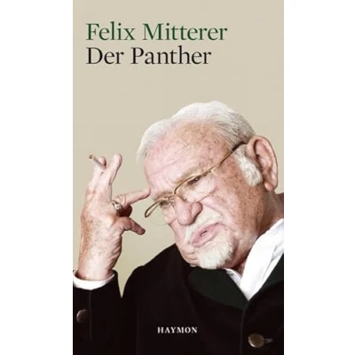 Abbildung von der Panther: Theaterstück. Auftragswerk für das Theater in Josefstadt, Wien
