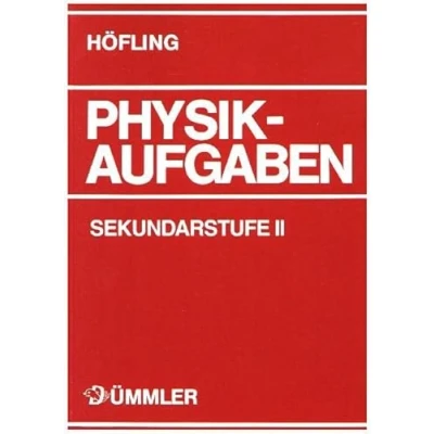 Abbildung von Physik Aufgaben: Sekundarstufe II: Aufgaben I + II / Aufgabenband