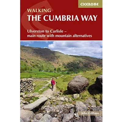 Abbildung von Walking The Cumbria Way: Ulverston to Carlisle main route with mountain alternatives (Cicerone guidebooks)