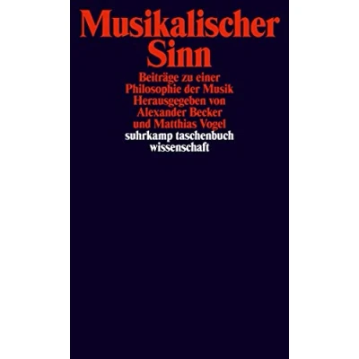 Abbildung von Musikalischer Sinn: Beiträge zu einer Philosophie der Musik (suhrkamp taschenbuch wissenschaft)