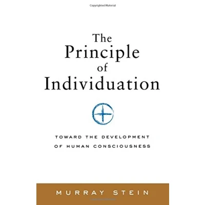 Abbildung von the Principle of Individuation: Toward Development Human Consciousness