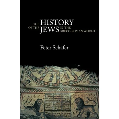 Abbildung von the History of Jews in Greco Roman World: Palestine from Alexander Great to Arab Conquest
