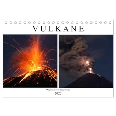 Abbildung von Vulkane Magma, Lava, Eruptionen (Tischkalender 2025 DIN A5 quer), CALVENDO Monatskalender