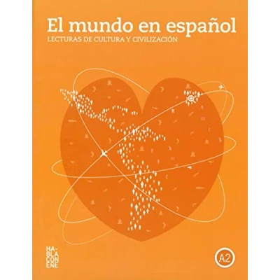 Abbildung von El mundo en español: Lecturas de cultura y civilización Nivel A2. Schülerbuch + Audio Download