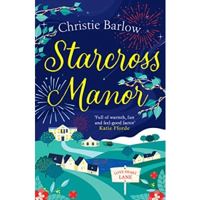 Abbildung von STARCROSS MANOR: Feel good summer romantic fiction from the bestselling author of Love Heart Lane