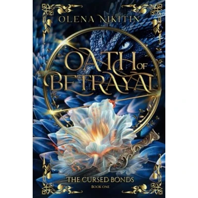 Abbildung von Oath of Betrayal (The Broken Bonds: Slavic Fantasy, Band 1)