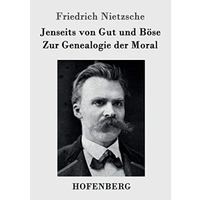 Abbildung von Jenseits von Gut und Böse / Zur Genealogie der Moral
