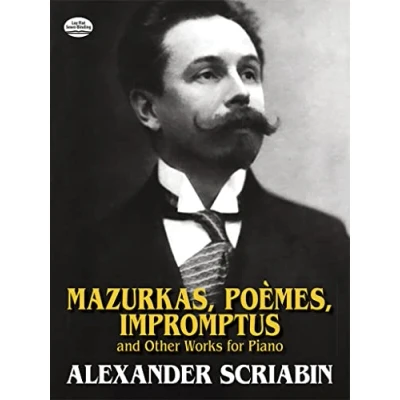 Abbildung von Mazurkas, Poemes, Impromptus and Other Pieces for Piano (Dover Classical Music)