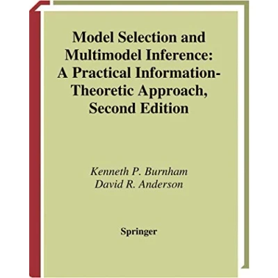 Abbildung von Model Selection and Multimodel Inference: A Practical Information Theoretic Approach