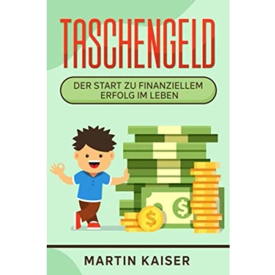 Abbildung von Taschengeld der Start zu finanziellem Erfolg im Leben