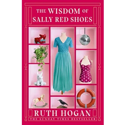 Abbildung von The Wisdom of Sally Red Shoes: from author Keeper Lost Things