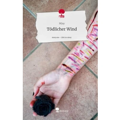 Abbildung von Tödlicher Wind. Life is a Story story.one