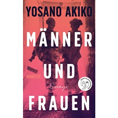 Abbildung von Männer und Frauen: Essays Deutsche Erstausgabe. Übersetzt mit einem Nachwort von Eduard Klopfenstein