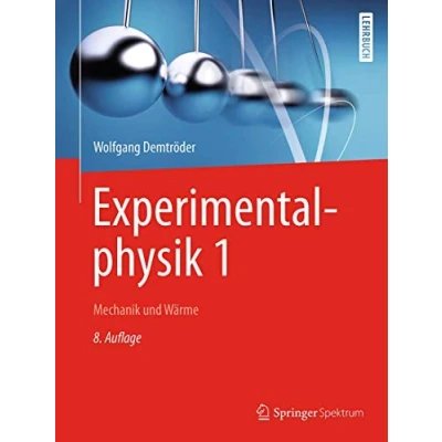 Abbildung von Experimentalphysik 1: Mechanik und Wärme (Springer Lehrbuch)