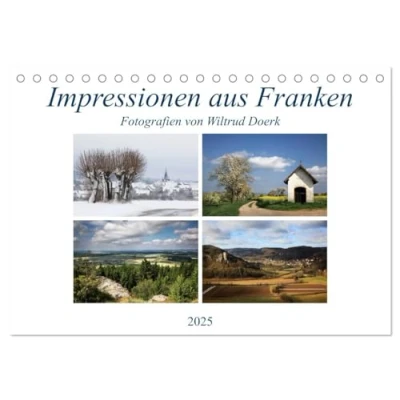 Abbildung von Impressionen aus Franken (Tischkalender 2025 DIN A5 quer), CALVENDO Monatskalender