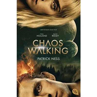 Abbildung von Chaos Walking Der Roman zum Film (Die Reihe, Band 1)