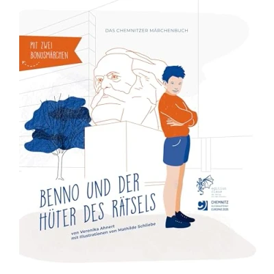 Abbildung von Das Chemnitzer Märchenbuch: Benno und der Hüter des Rätsels