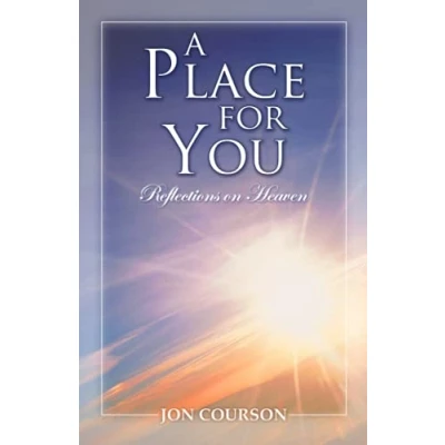 Abbildung von A Place for You Reflections on Heaven