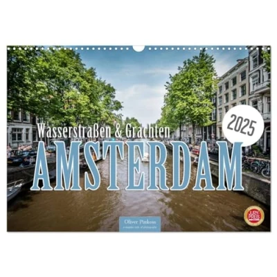 Abbildung von Amsterdam Wasserstraßen und Grachten (Wandkalender 2025 DIN A3 quer), CALVENDO Monatskalender