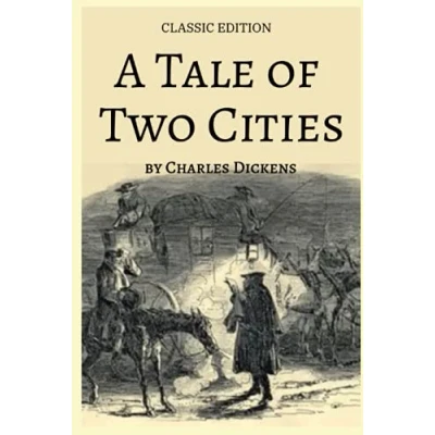 Abbildung von A Tale of Two Cities Classic Edition by Charles Dickens: With Original Illustrations