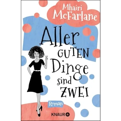 Abbildung von Aller guten Dinge sind zwei: Roman