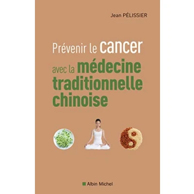 Abbildung von Prévenir le cancer avec la médecine traditionnelle chinoise