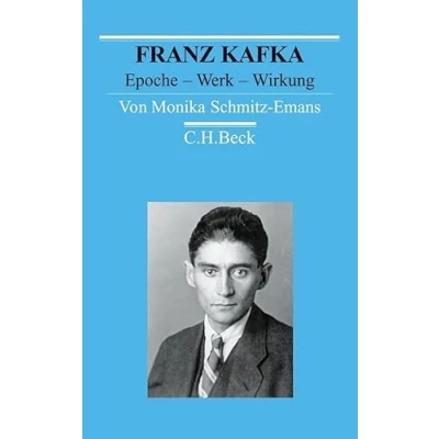 Abbildung von Franz Kafka: Epoche Werk Wirkung