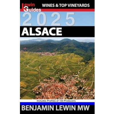 Abbildung von Alsace 2025 (Guides to Wines and Top Vineyards, Band 9)