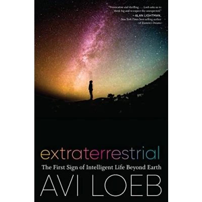 Abbildung von Extraterrestrial: The First Sign of Intelligent Life Beyond Earth