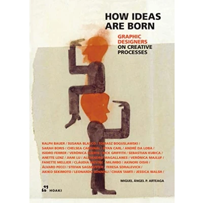 Abbildung von Graphic Designers on Creative Processes (How Ideas Are Born)