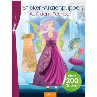 Abbildung von Sticker Anziehpuppen Auf dem Feenball: Über 200 Coole Styles für Modefans ab 5 Jahren