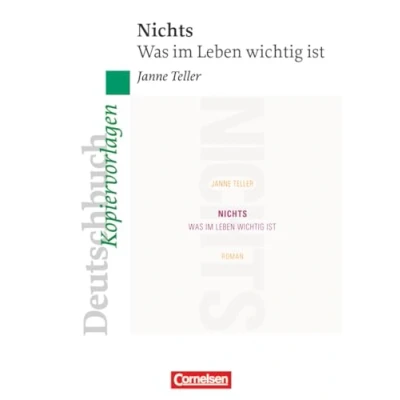 Abbildung von Deutschbuch Gymnasium Ideen zur Jugendliteratur: Nichts: Was im Leben wichtig ist Empfohlen für das 9./10. Schuljahr Kopiervorlagen