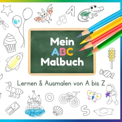 Abbildung von Mein ABC Malbuch: Lernen &amp; Ausmalen von A bis Z