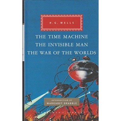 Abbildung von the Time Machine, Invisible Man, War of Worlds: H.G. Wells (Everyman&#039;s Library CLASSICS)