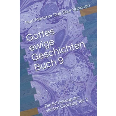 Abbildung von Gottes ewige Geschichten Buch 9: Die Schöpfung der vierten Ordnung Teil 2