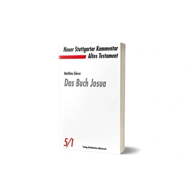 Abbildung von Das Buch Josua (Neuer Stuttgarter Kommentar / Altes Testament)