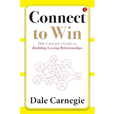 Abbildung von Connect to Win: Dale Carnegie’s Guide Building Lasting Relationships