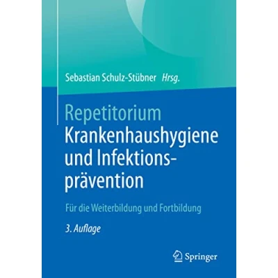 Abbildung von Repetitorium Krankenhaushygiene und Infektionsprävention: Für die Weiterbildung Fortbildung