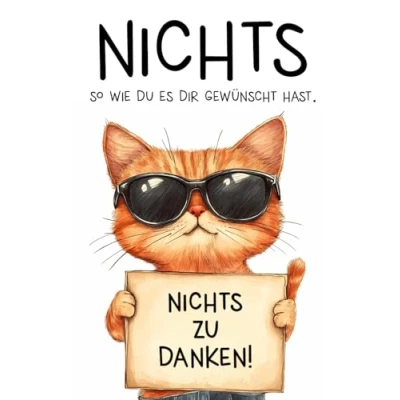 Abbildung von NICHTS So wie Du es Dir gewünscht hast: Das perfekte Geschenk für Alle, die sich wünschen! Originell, kreativ, witzig humorvolle Geschenkbuch jeden Anlass