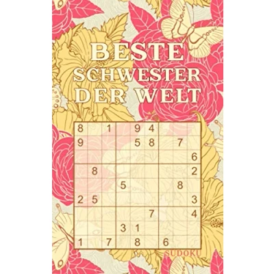 Abbildung von BESTE SCHWESTER DER WELT Sudoku: Tolles Rätselbuch zum Verschenken an Geschwister 184 knifflige Rätsel Kleines Geschenk für Schwesterherz Geschenkidee zu Weihnachten, Nikolaus, Geburtstag