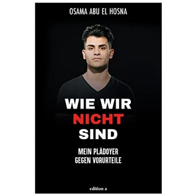 Abbildung von Wie wir nicht sind: Mein Plädoyer gegen Vorurteile
