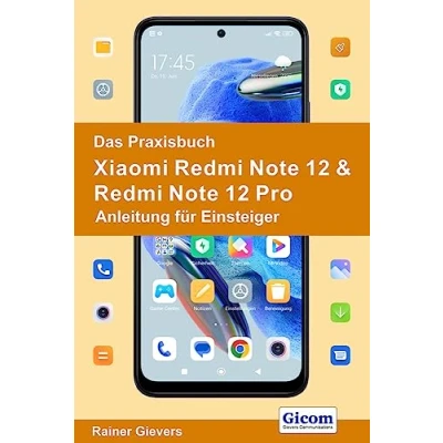 Abbildung von Das Praxisbuch Xiaomi Redmi Note 12 &amp; Pro Anleitung für Einsteiger