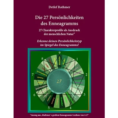 Abbildung von Die 27 Persönlichkeiten des Enneagramms: Erkenne deinen Persönlichkeitstyp im Spiegel Enneagramms!