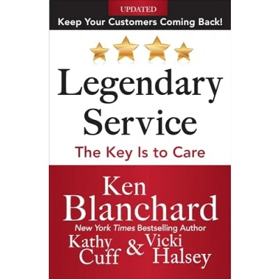 Abbildung von Legendary Service: The Key is to Care: Keep Your Customers Coming Back!