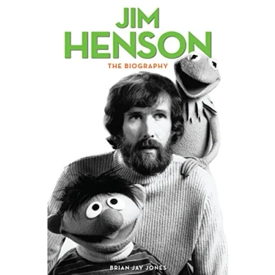Abbildung von Jim Henson: The Biography