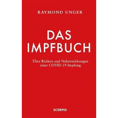 Abbildung von Das Impfbuch: Über Risiken und Nebenwirkungen einer COVID 19 Impfung